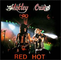 Mötley Crüe : Red Hot